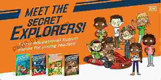 A Group Of Children, The Secret Explorers, Posing Together With Bright Smiles. They Are Surrounded By Lush Greenery, Symbolizing The Spirit Of Adventure And The Joy Of Discovery That The Book Embodies. The Secret Explorers And The Jurassic Rescue