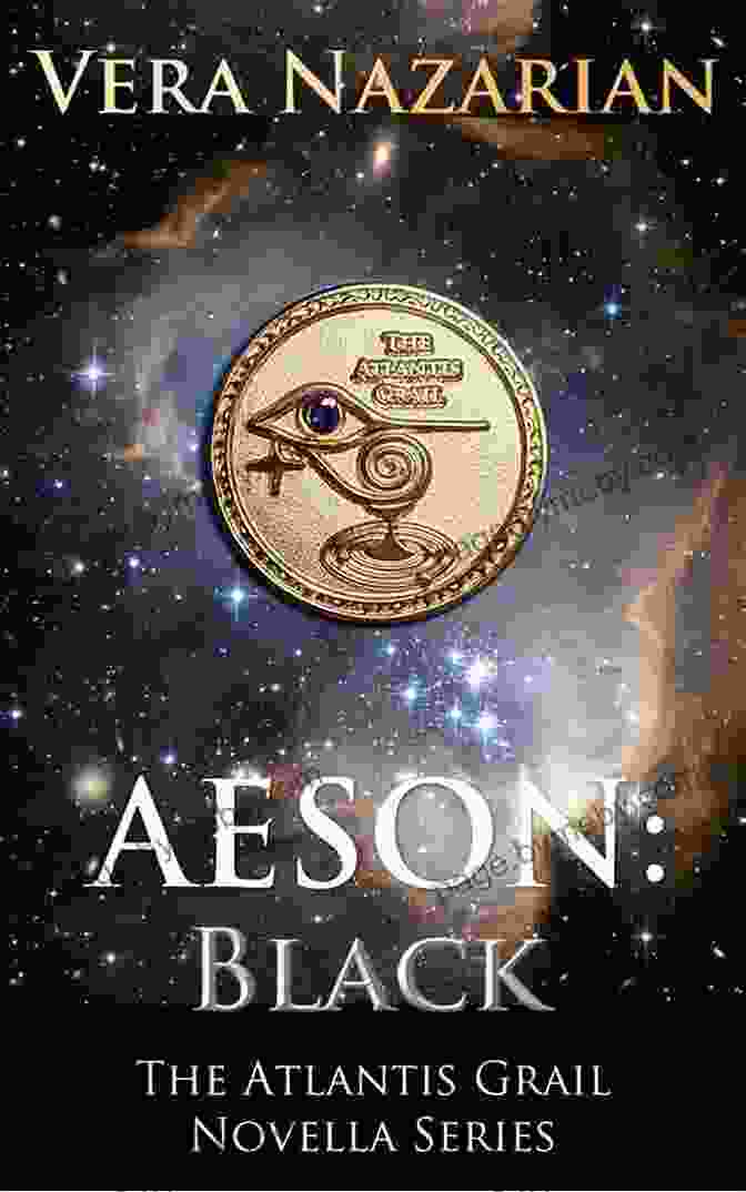 Aeson Black: The Atlantis Grail Novella Series Aeson: Black (The Atlantis Grail Novella Series)