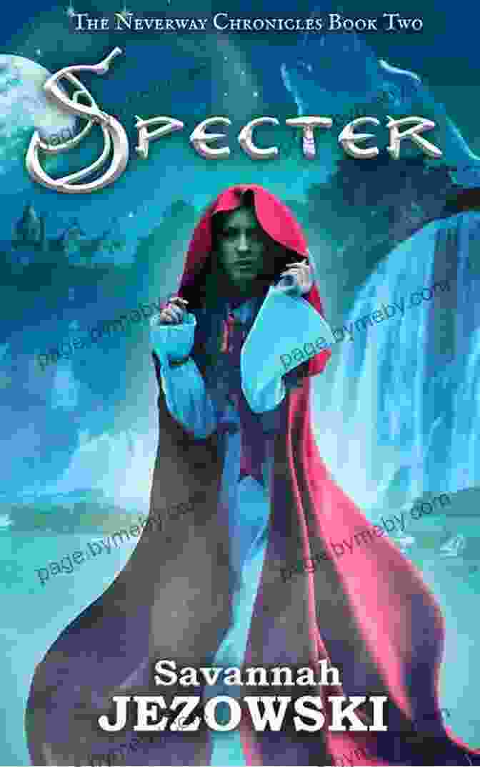 Book Cover Image Of 'After The Neverway Chronicles' Depicting A Young Woman With Flowing Hair, Wielding A Sword Against A Backdrop Of A Mystical Forest After (The Neverway Chronicles 1)