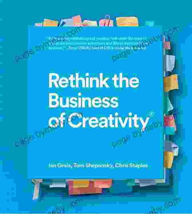 Book Cover Of Rethink The Business Of Creativity Rethink The Business Of Creativity