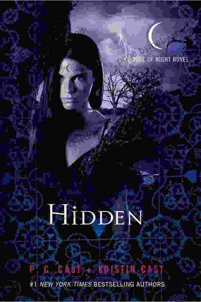 Cover Of The Hidden House Of Night Novel, Featuring A Young Woman With Long, Flowing Hair And Piercing Blue Eyes, Standing Against A Backdrop Of A Moonlit Forest. Hidden: A House Of Night Novel