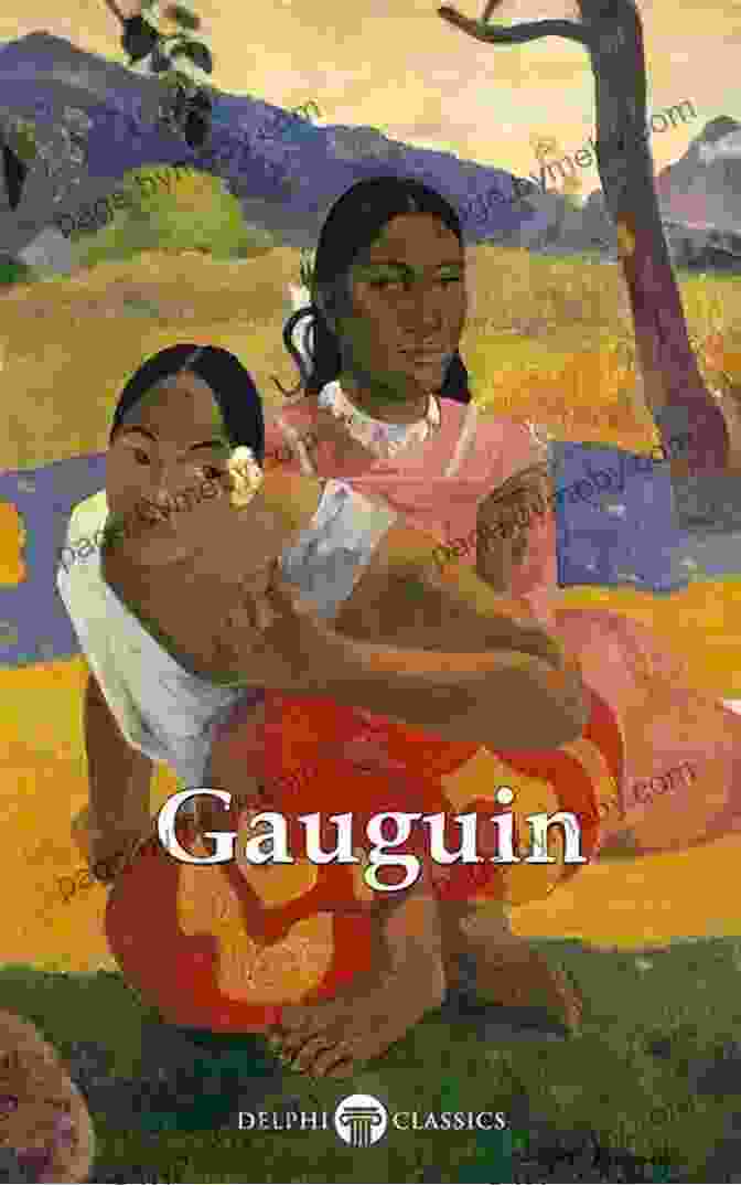 Delphi Complete Works Of Paul Gauguin Illustrated Delphi Masters Of Art 32 Delphi Complete Works Of Paul Gauguin (Illustrated) (Delphi Masters Of Art 32)