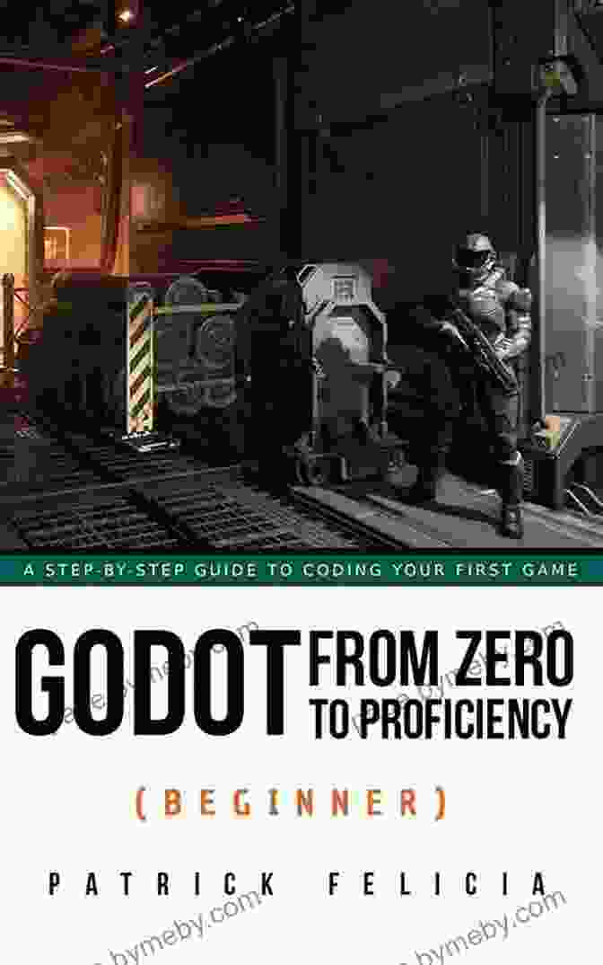 Godot Engine Logo Godot From Zero To Proficiency (Beginner): A Step By Step Guide To Code Your Game With Godot