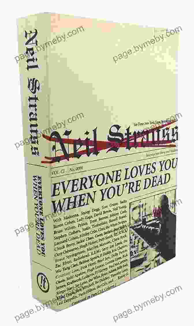 Journeys Into Fame And Madness Book Cover Everyone Loves You When You Re Dead: Journeys Into Fame And Madness