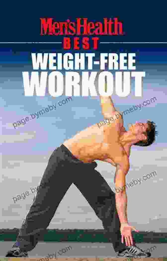 Men Health Best Weight Free Workout Book Cover Men S Health Best: Weight Free Workout