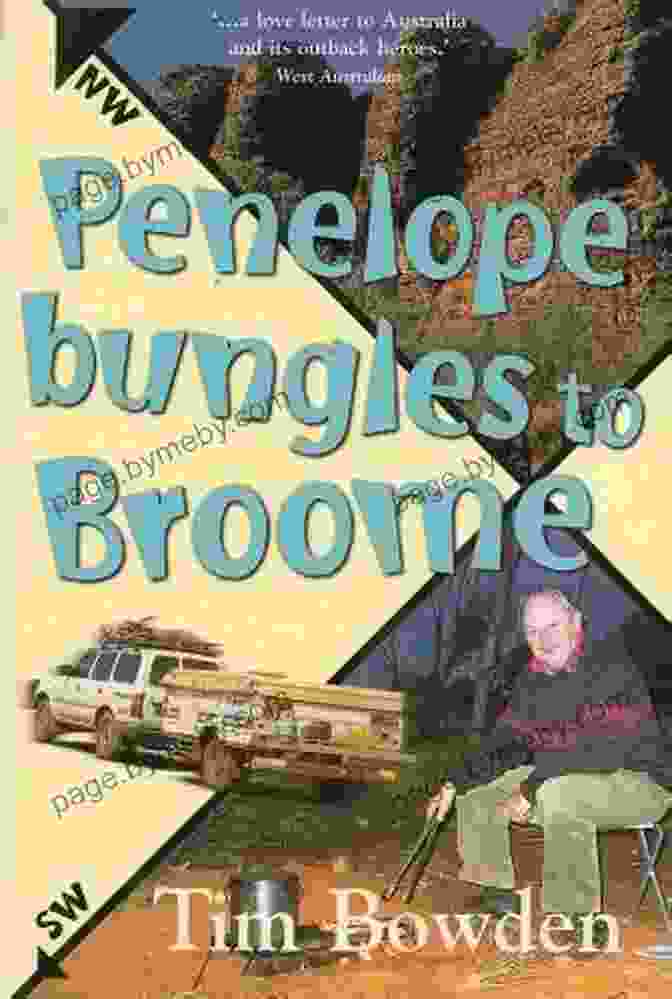 Penelope Bungles To Broome Book Cover Penelope Bungles To Broome (New Speciality Titles)