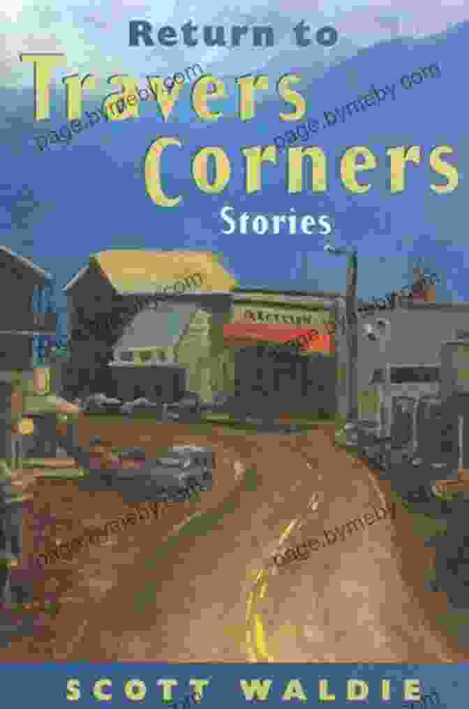 Return To Travers Corners Stories Book Cover Featuring A Charming Small Town Street Scene Return To Travers Corners: Stories