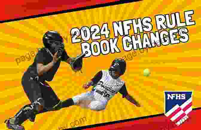 Softball Field With NFHS 2024 Rules Text Overlay 2024 NFHS Softball Case NFHS