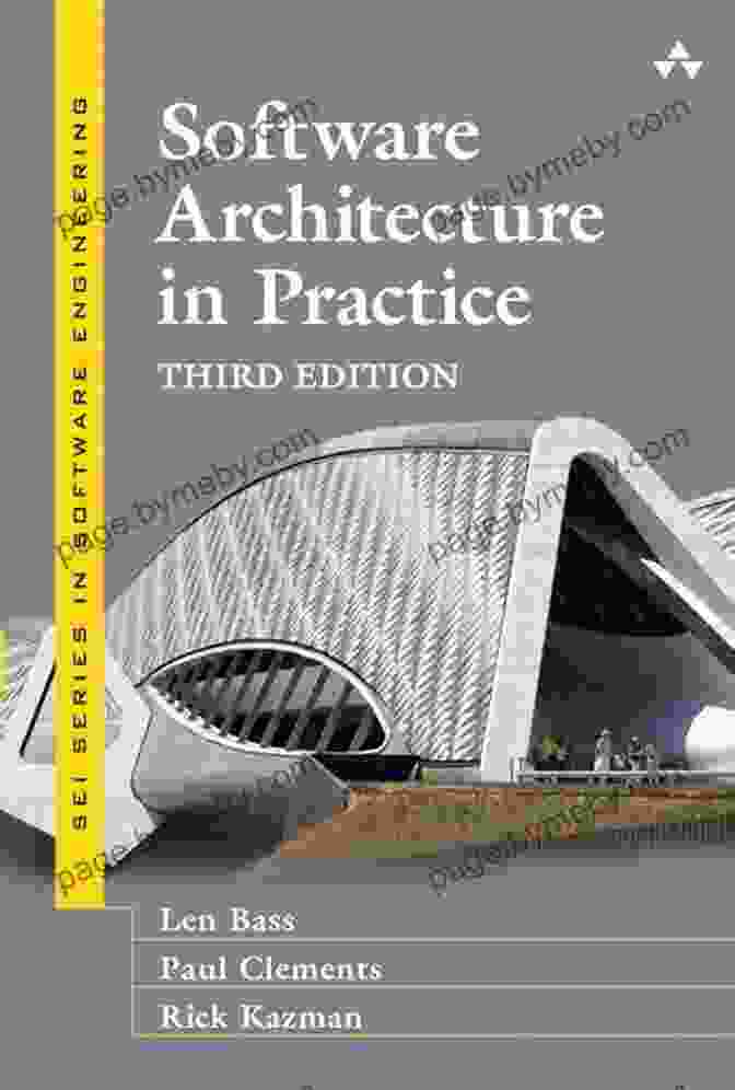 Software Architecture In Practice Book Cover Software Architecture In Practice (SEI In Software Engineering)