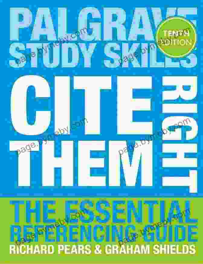 The Essential Referencing Guide Macmillan Study Skills Cite Them Right: The Essential Referencing Guide (Macmillan Study Skills)