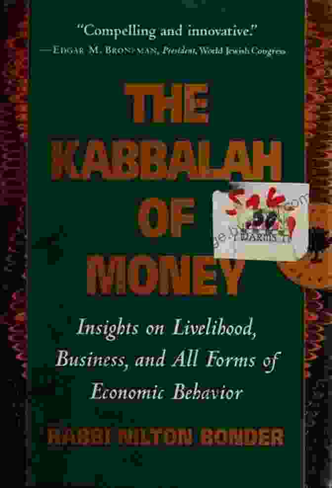 The Kabbalah Of Money Book Cover The Kabbalah Of Money: Jewish Insights On Giving Owning And Receiving