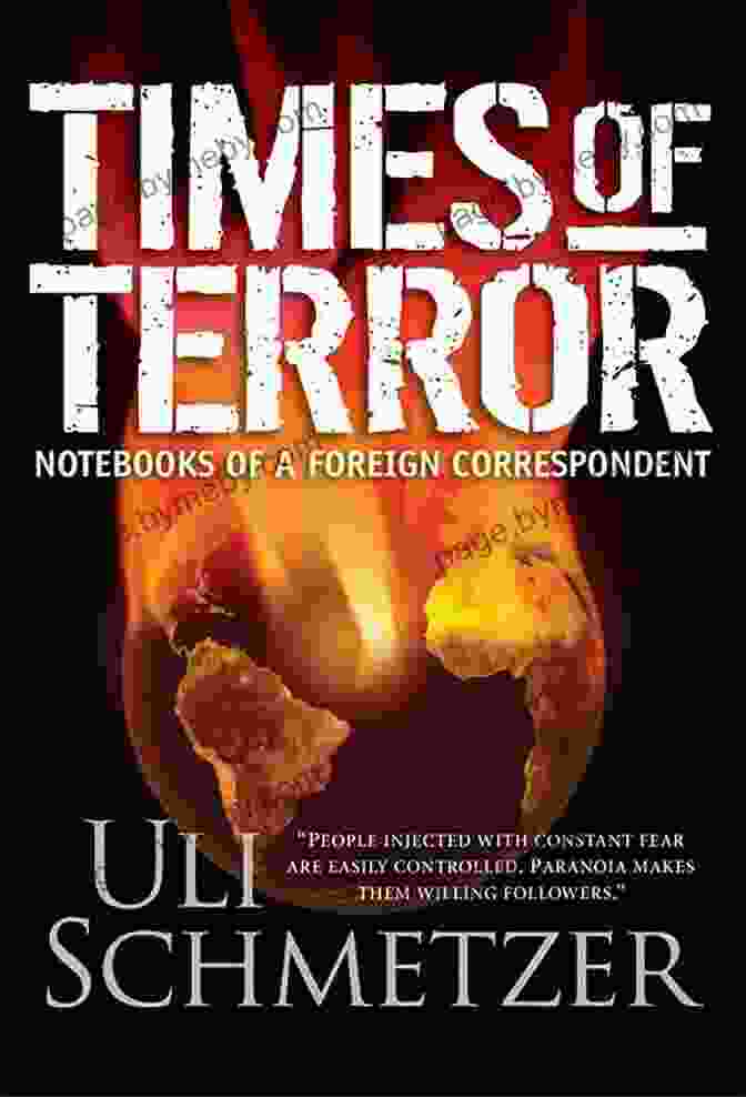 Times of Terror: Notebooks of a Foreign Correspondent