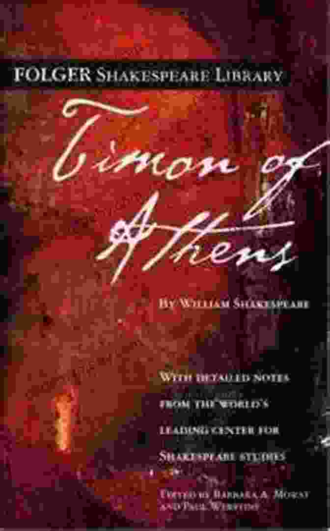 Timon Of Athens By The Folger Shakespeare Library Timon Of Athens (Folger Shakespeare Library)