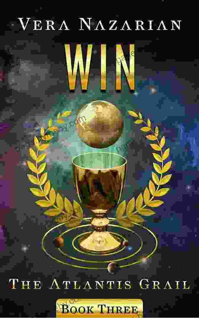 Win The Atlantis Grail Book Cover Win (The Atlantis Grail 3)