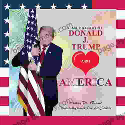 I Am President Donald J Trump And I Love America