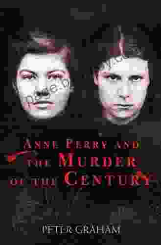 Anne Perry And The Murder Of The Century