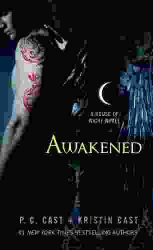 Awakened: A House Of Night Novel