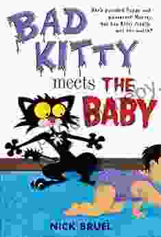 Bad Kitty Meets The Baby