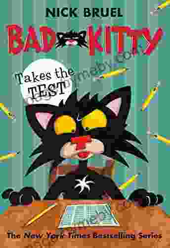 Bad Kitty Takes The Test