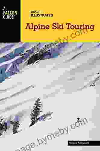 Basic Illustrated Alpine Ski Touring (Basic Illustrated Series)