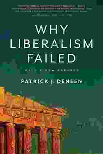 Why Liberalism Failed (Politics And Culture)