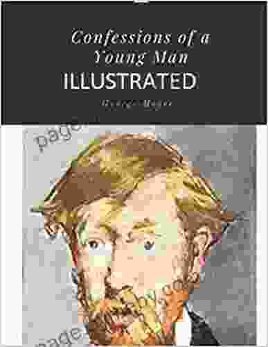 Confessions Of A Young Man Illustrated