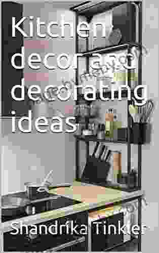 Kitchen Decor And Decorating Ideas