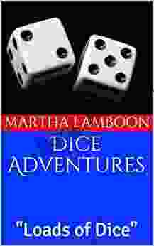 Dice Adventures: Loads Of Dice