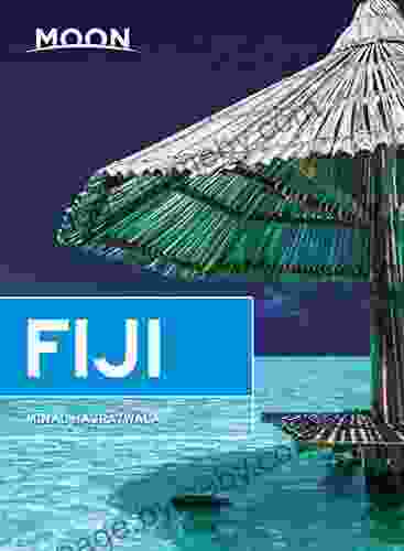 Moon Fiji (Travel Guide) Minal Hajratwala