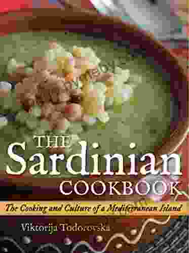 The Sardinian Cookbook: The Cooking And Culture Of A Mediterranean Island