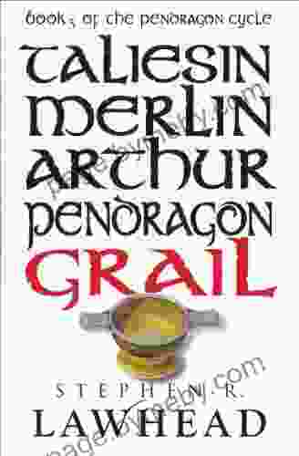 Grail (The Pendragon Cycle) Stephen R Lawhead