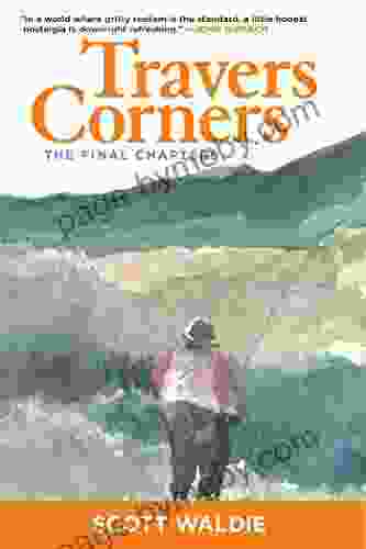 Travers Corners: The Final Chapters