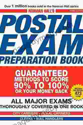 Norman Hall S Postal Exam Preparation Book: Everything You Need To Know All Major Exams Thoroughly Covered In One