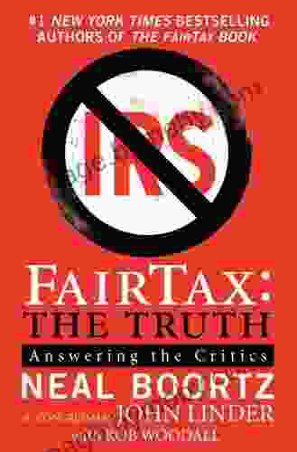 FairTax: The Truth: Answering The Critics