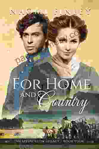 For Home And Country (The Livingston Legacy 4)