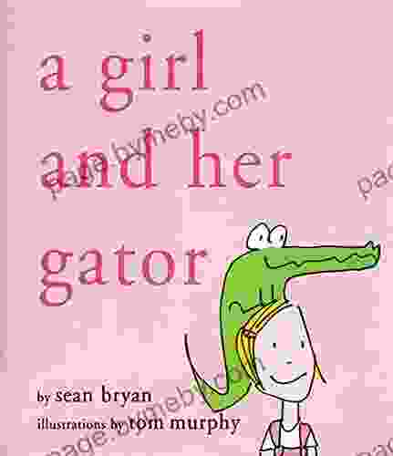 A Girl And Her Gator