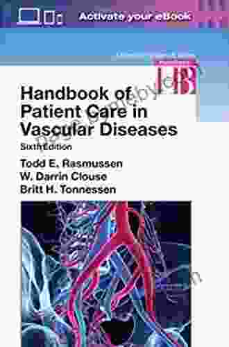 Handbook Of Patient Care In Vascular Diseases