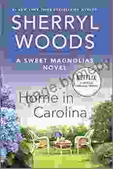 Home In Carolina (A Sweet Magnolias Novel 5)