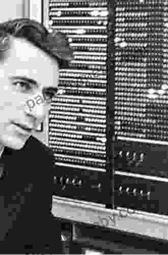 The Logician And The Engineer: How George Boole And Claude Shannon Created The Information Age