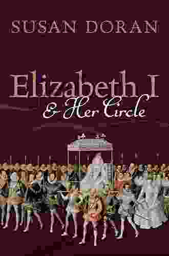 Elizabeth I And Her Circle