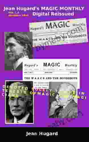 Jean Hugard s MAGIC MONTHLY VOL 1 6 november 1943 Digital Reissued (Old Magic Magazines HMM 1 6 6)