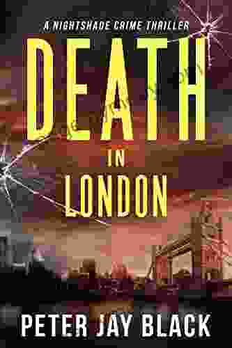 Death in London: A Nightshade Crime Thriller (Emma Nightshade Mystery 1)