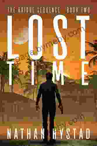 Lost Time (The Bridge Sequence Two)