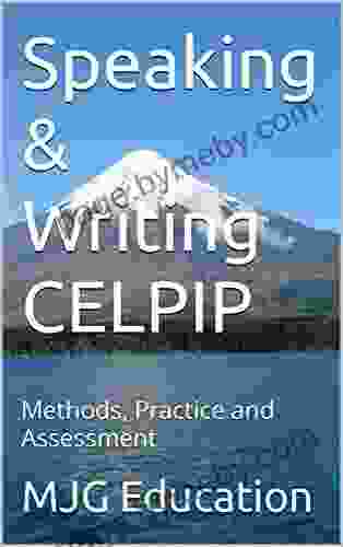 Speaking Writing CELPIP: Methods Practice And Assessment