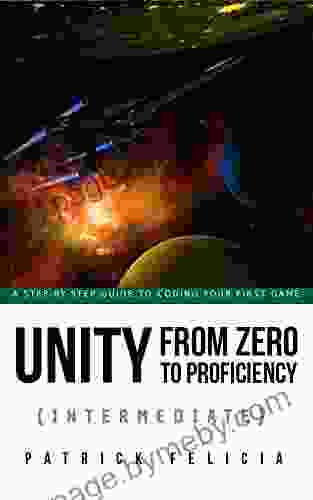 Unity From Zero to Proficiency (Intermediate): A step by step guide to coding your first FPS in C# with Unity