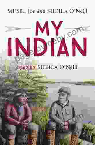 My Indian Sheila O Neill