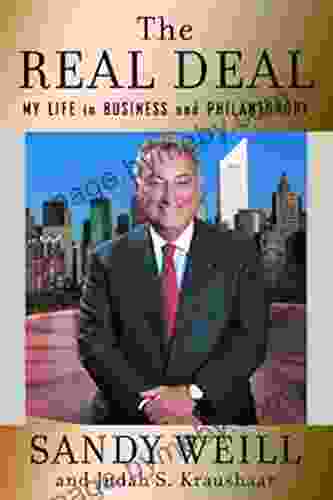 The Real Deal: My Life in Business and Philanthropy