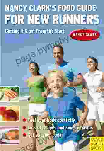 Nancy Clark S Food Guide For New Runners: Getting It Right From The Start