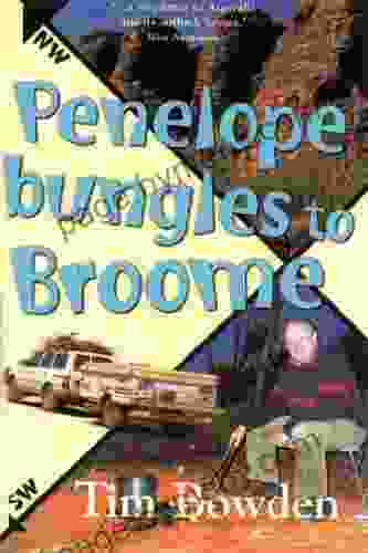 Penelope Bungles to Broome (New Speciality Titles)