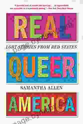 Real Queer America: LGBT Stories From Red States